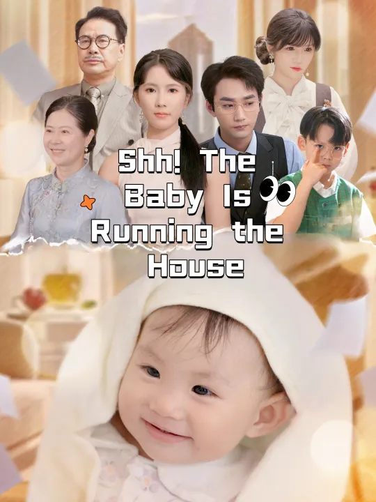 Shh! The Baby Is Running the House